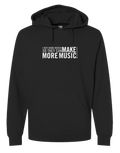 "Make More Music" Hoodie