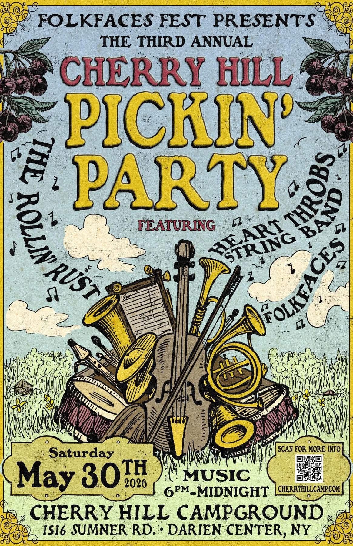 Cherry Hill Pickin' Party poster — Folkfaces Fest presents the 3rd annual event, Saturday, May 30, 2026 at Cherry Hill Campground, Darien Center, NY, featuring The Rollin' Rust, Heart Throbs String Band, and Folkfaces.