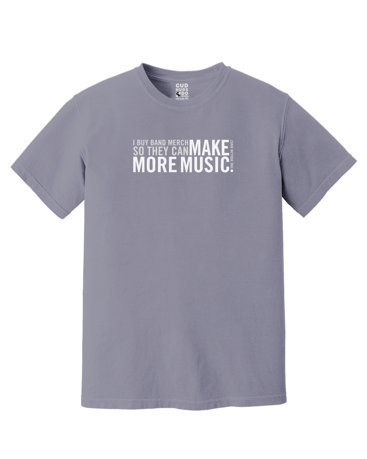 "Make More Music" T-Shirt