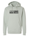 "Make More Music" Hoodie