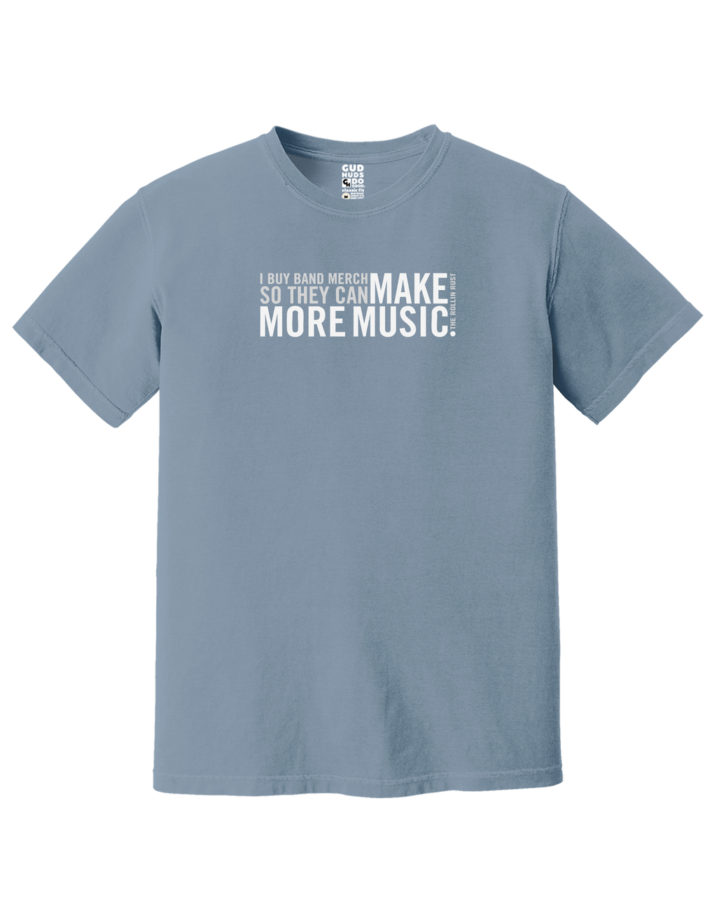"Make More Music" T-Shirt