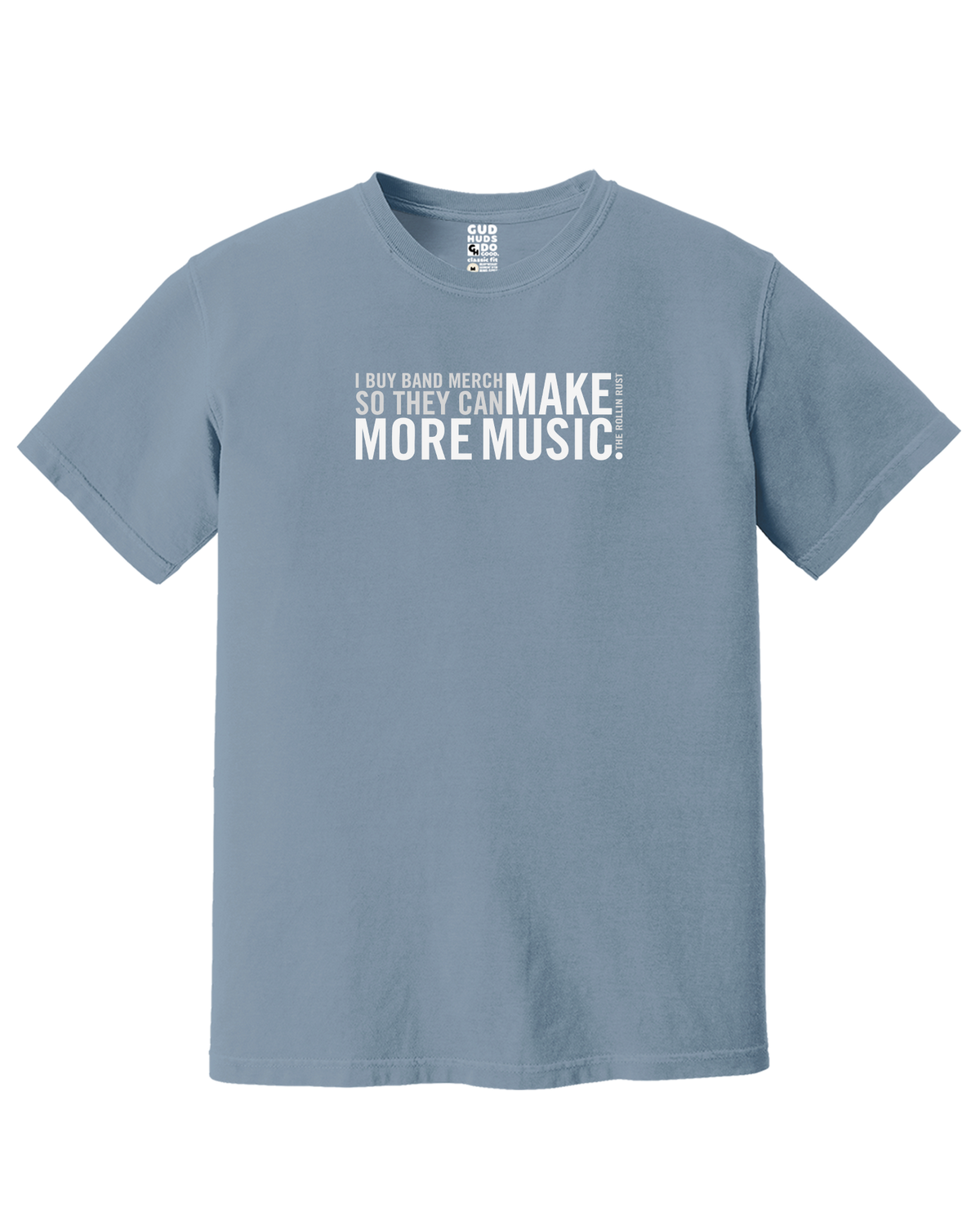 "Make More Music" T-Shirt